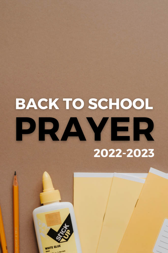 Back to School Prayer 2022-23